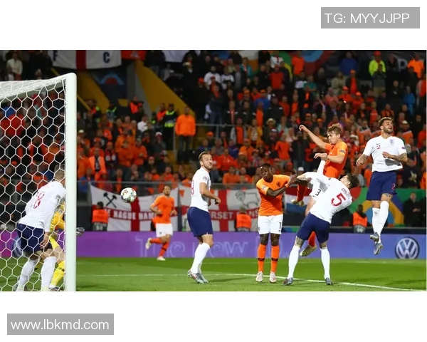 英格兰队大胜荷兰队引发外界质疑,称对手实力不济 英格兰队大胜荷兰队引发外界质疑,称对手实力不济